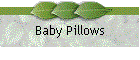 Baby Pillows