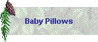 Baby Pillows