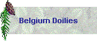 Belgium Doilies