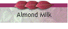 Almond Milk