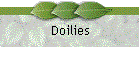 Doilies