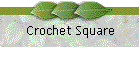 Crochet Square