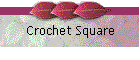 Crochet Square