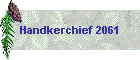 Handkerchief 2061