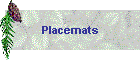 Placemats